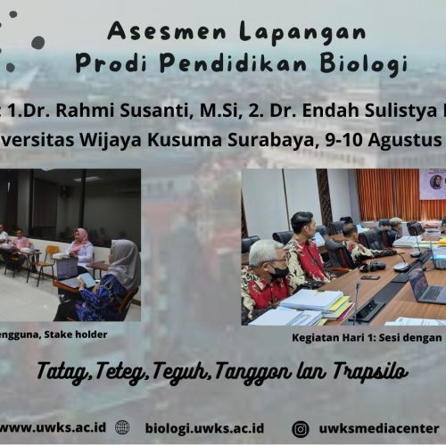 ASESMEN LAPANGAN AKREDITASI PRODI PENDIDIKAN BIOLOGI UNIVERSITAS WIJAYA KUSUMA SURABAYA 2023